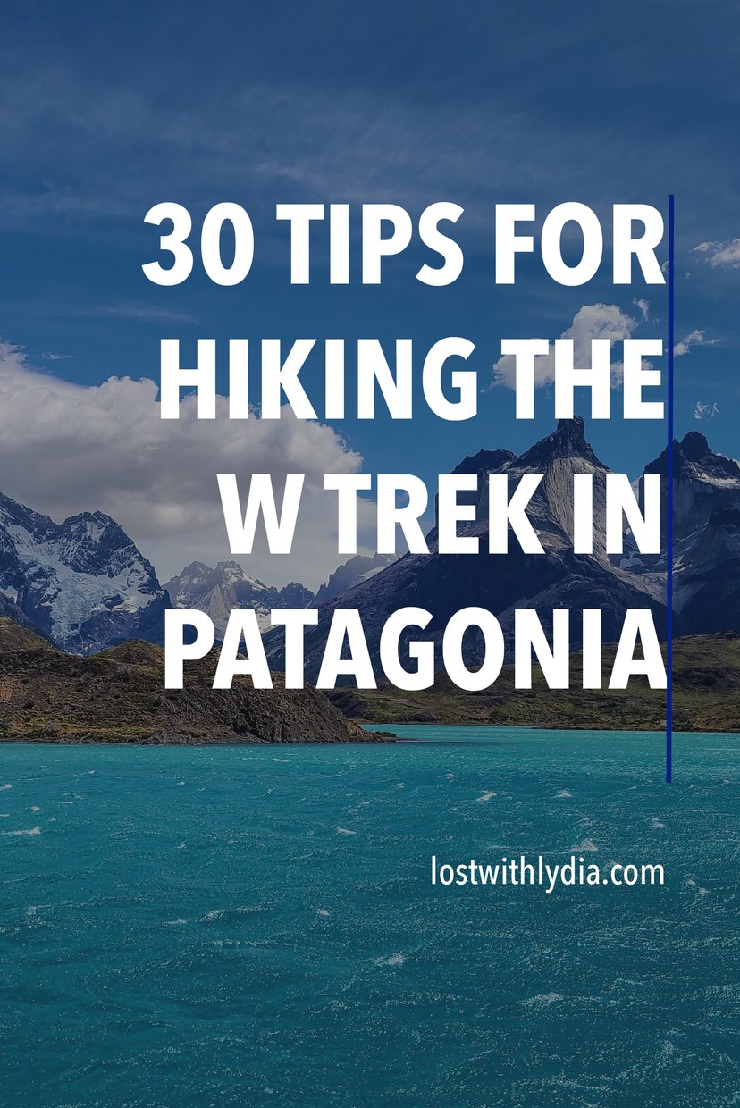 Read all of the best tips for hiking the W Trek in Patagonia! Get advice on booking the W Trek, learn about the trail terrain and more.