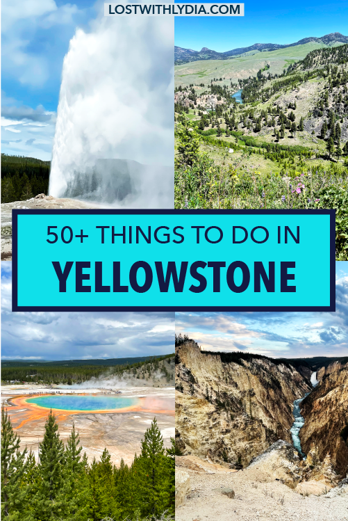 Planning a trip to Yellowstone National Park? This list has 50+ of the best things to do in Yellowstone!
